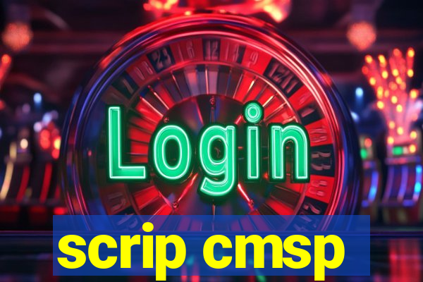 scrip cmsp